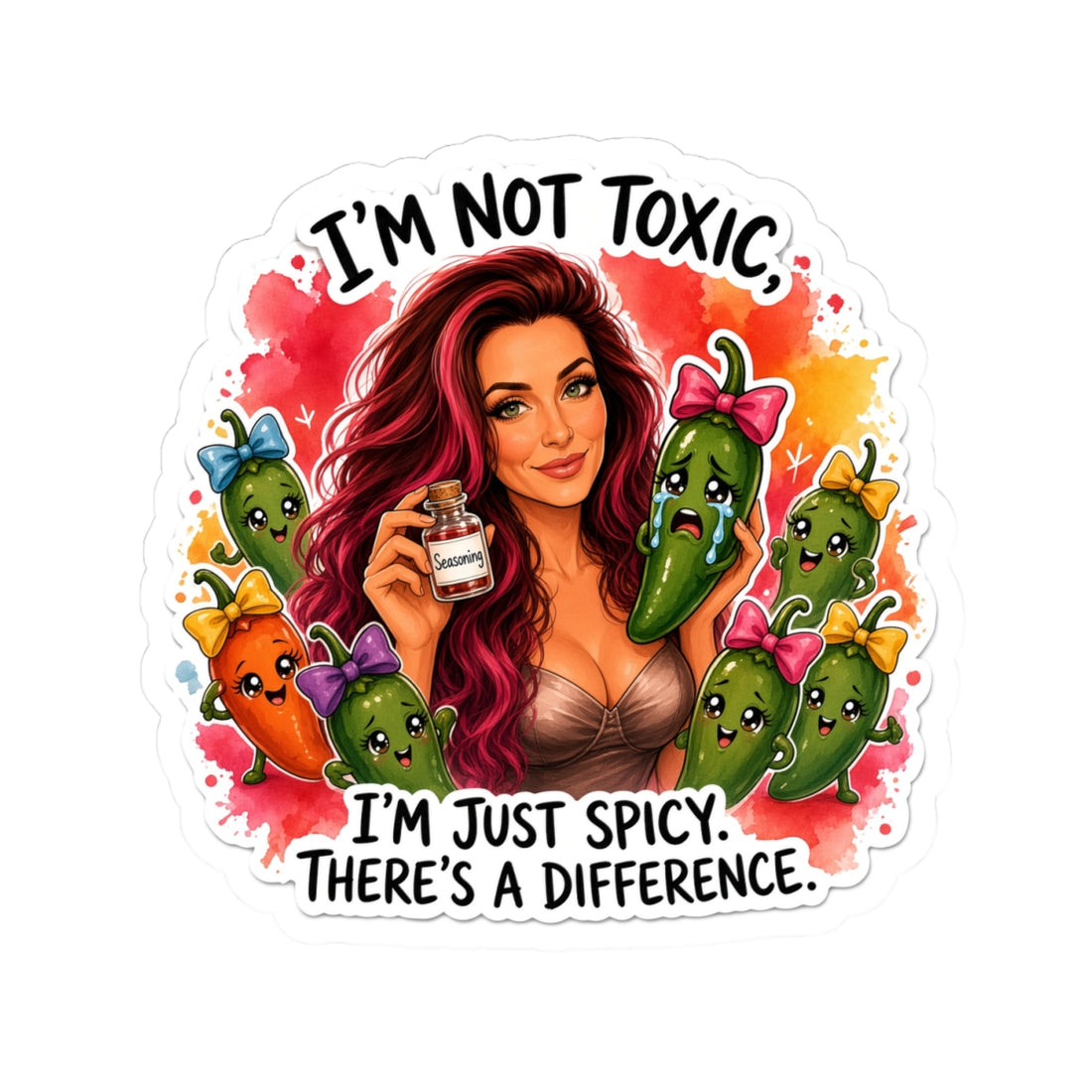 Kiss-Cut Sticker — "I’m Not Toxic, I’m Just Spicy" Pin-Up Hot Pepper Design