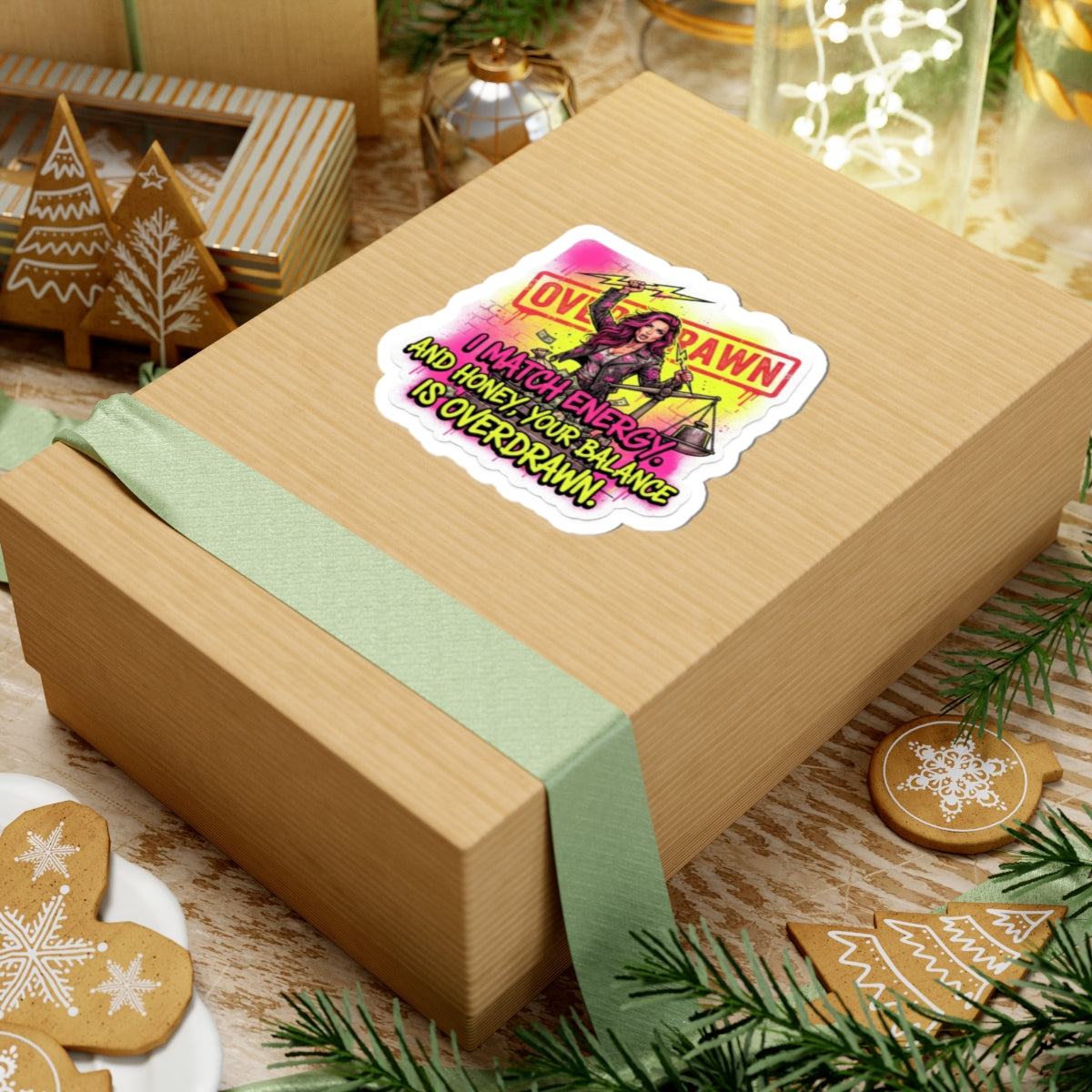 Overdrawn Energy Sticker — I Match Energy, Your Balance Is Overdrawn Kiss-Cut Sticker